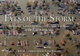 Stock image for Eyes of the Storm: Hurricane Katrina and Rita The Photographic Story for sale by Gulf Coast Books