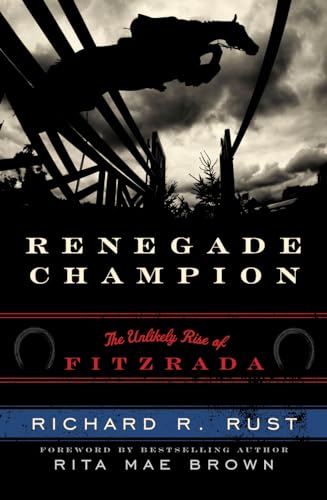 9781589793798: Renegade Champion: The Unlikely Rise of Fitzrada