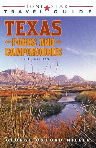 Imagen de archivo de Lone Star Travel Guide to Texas Parks and Campgrounds (Lone Star Travel Guide to Texas Parks & Campgrounds) a la venta por HPB-Ruby