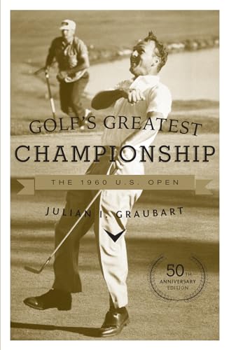 Stock image for Golf's Greatest Championship: The 1960 U.S. Open for sale by ThriftBooks-Atlanta