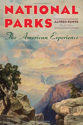 Beispielbild fr National Parks : The American Experience zum Verkauf von Better World Books