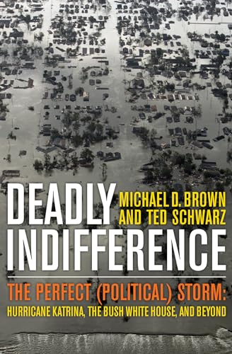 Beispielbild fr Deadly Indifference : Hurricane Katrina, 9/11, Disease Pandemics, and the Failed Politics of Disasters zum Verkauf von Better World Books