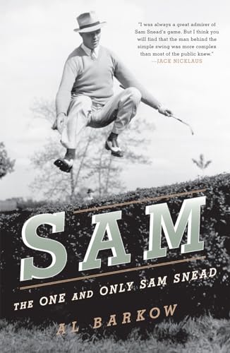 9781589795242: Sam: The One and Only Sam Snead