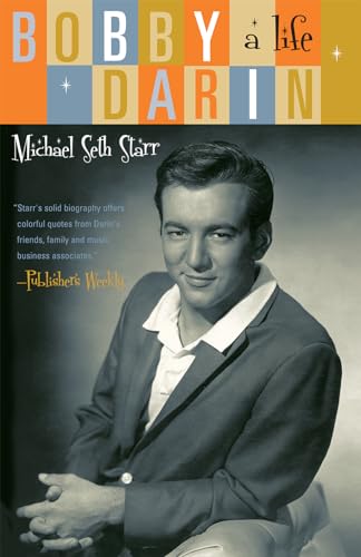 Stock image for Bobby Darin: A Life for sale by Bookmans