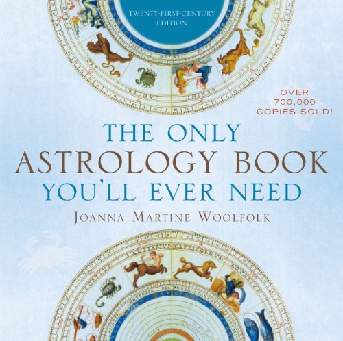 Beispielbild fr The Only Astrology Book You'll Ever Need zum Verkauf von BooksRun