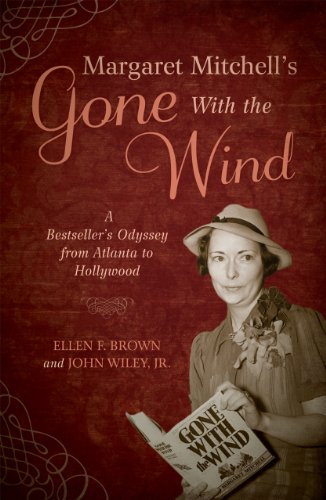 Beispielbild fr Margaret Mitchell's Gone with the Wind : A Bestseller's Odyssey from Atlanta to Hollywood zum Verkauf von Better World Books