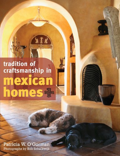 Stock image for Tradition of Craftsmanship in Mexican Homes for sale by Michael Lyons