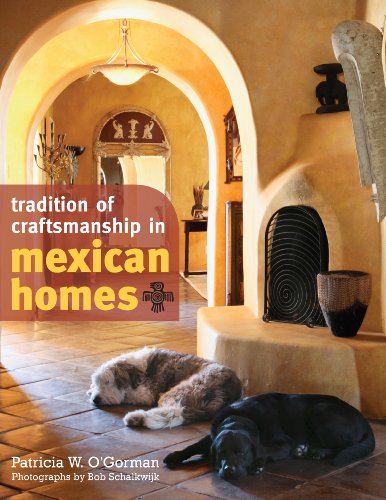 Stock image for Tradition of Craftsmanship in Mexican Homes for sale by Better World Books