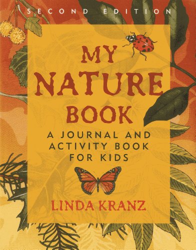9781589798229: My Nature Book: A Journal and Activity Book for Kids