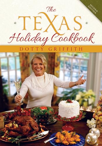 Beispielbild fr The Texas Holiday Cookbook zum Verkauf von Better World Books