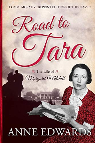 Beispielbild fr Road to Tara : The Life of Margaret Mitchell zum Verkauf von Better World Books