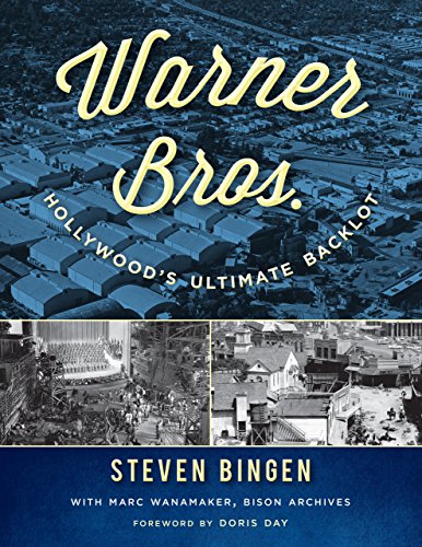 9781589799615: Warner Bros.: Hollywood's Ultimate Backlot