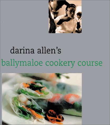 Beispielbild fr Darina Allen's Ballymaloe Cooking School Cookbook zum Verkauf von SecondSale