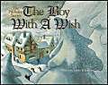 Imagen de archivo de The Boy with a Wish: The Nicholas Stories #1 a la venta por Orion Tech