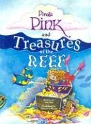 Stock image for Pirate Pink and Treasures of the Reef for sale by ThriftBooks-Dallas