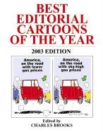 9781589800908: Best Editorial Cartoons of the Year 2003: 2003 Edition