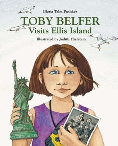 Stock image for Toby Belfer Visits Ellis Island for sale by Better World Books