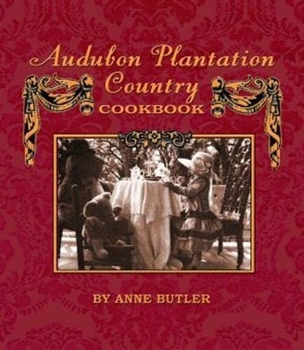 Stock image for Audubon Plantation Country Cookbook for sale by Books of the Smoky Mountains