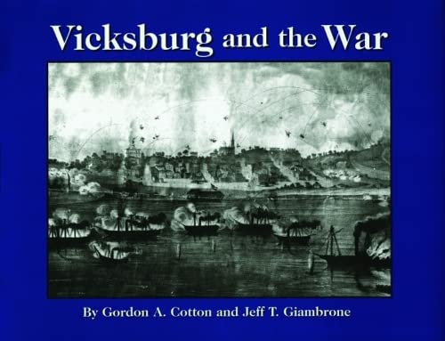 Beispielbild fr Vicksburg and the War zum Verkauf von Better World Books