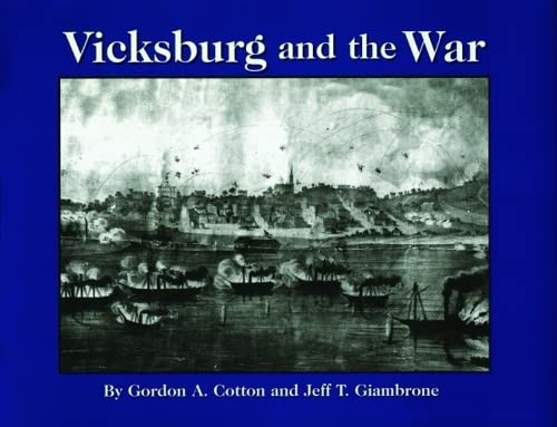 Imagen de archivo de Vicksburg and the War a la venta por Outta Shelves