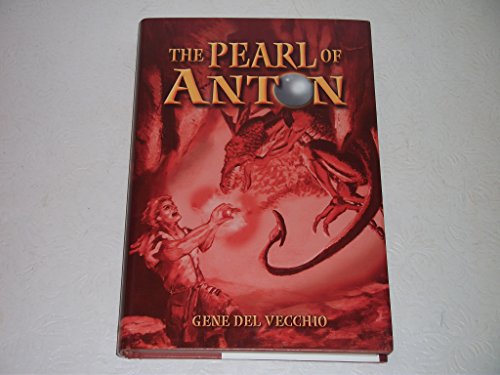 Beispielbild fr The Pearl of Anton zum Verkauf von ThriftBooks-Atlanta