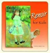 Beispielbild fr Renoir for Kids zum Verkauf von ThriftBooks-Atlanta