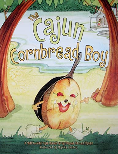 9781589802247: The Cajun Cornbread Boy