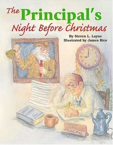 Stock image for The Principal's Night Before Christmas for sale by Better World Books: West