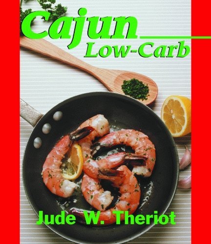 9781589802643: Cajun Low-Carb