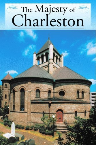 Stock image for The Majesty of Charleston for sale by ThriftBooks-Atlanta