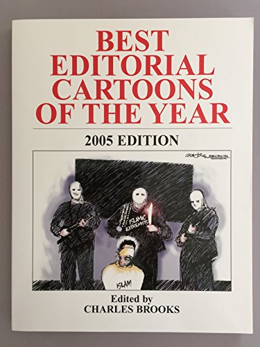 Stock image for Best Editorial Cartoons Of The Year 2005 for sale by Vashon Island Books