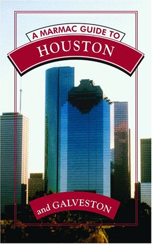 Beispielbild fr A Marmac Guide to Houston and Galveston zum Verkauf von ThriftBooks-Atlanta