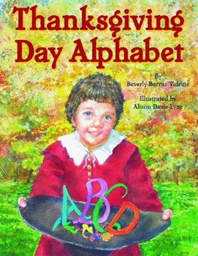 Stock image for Thanksgiving Day Alphabet (ABC Series) for sale by SecondSale
