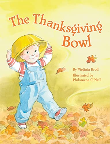 Beispielbild fr The Thanksgiving Bowl zum Verkauf von Better World Books