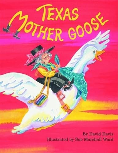Imagen de archivo de Texas Mother Goose a la venta por Gulf Coast Books