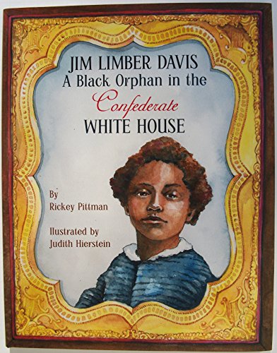 Beispielbild fr Jim Limber Davis : A Black Orphan in the Confederate White House zum Verkauf von Better World Books