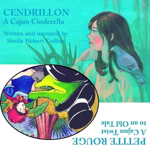 9781589804487: Cendrillon / Petite Rouge: A Cajun Cinderella / a Cajun Twist to an Old Tale
