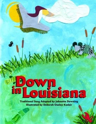 Imagen de archivo de Down in Louisiana a la venta por Better World Books