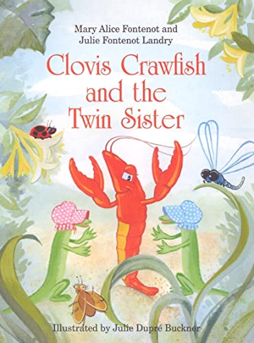 Stock image for Clovis Crawfish and the Twin Sister for sale by ThriftBooks-Atlanta