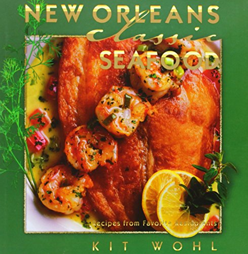 Stock image for New Orleans Classic Seafood (Classic Recipes Series) for sale by Orion Tech