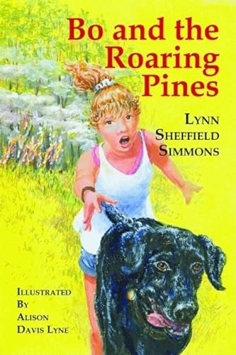 Stock image for Bo and the Roaring Pines for sale by ThriftBooks-Dallas