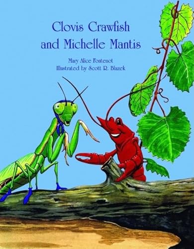 Stock image for Clovis Crawfish and Michelle Mantis for sale by ThriftBooks-Atlanta