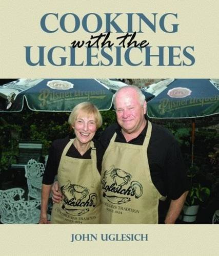 Stock image for Cooking with the Uglesiches for sale by ThriftBooks-Dallas