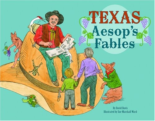 Beispielbild fr Texas Aesop's Fables zum Verkauf von Better World Books