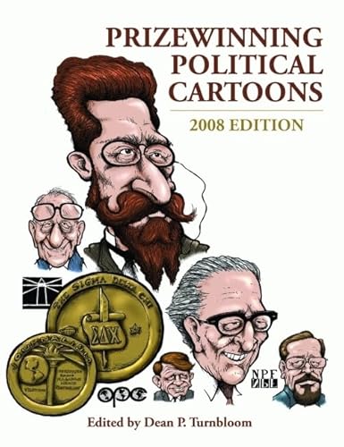 Beispielbild fr Prizewinning Political Cartoons: 2008 Edition zum Verkauf von Wonder Book