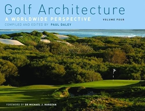 Beispielbild fr Golf Architecture: A Worldwide Perspective Volume 4 zum Verkauf von HPB-Emerald