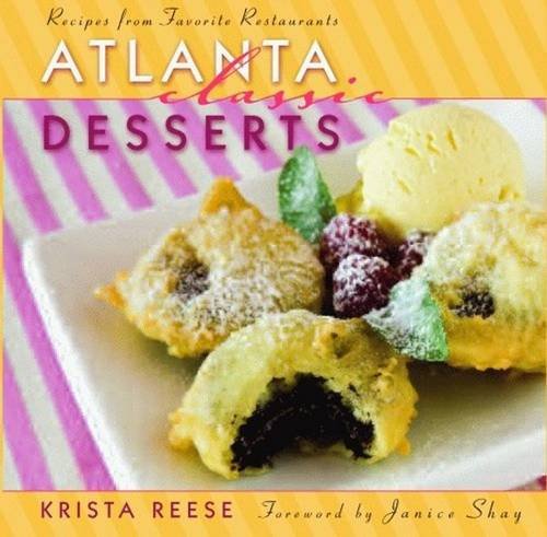 Beispielbild fr Atlanta Classic Desserts zum Verkauf von WorldofBooks