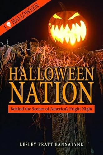 Beispielbild fr Halloween Nation : Behind the Scenes of America's Fright Night zum Verkauf von Better World Books