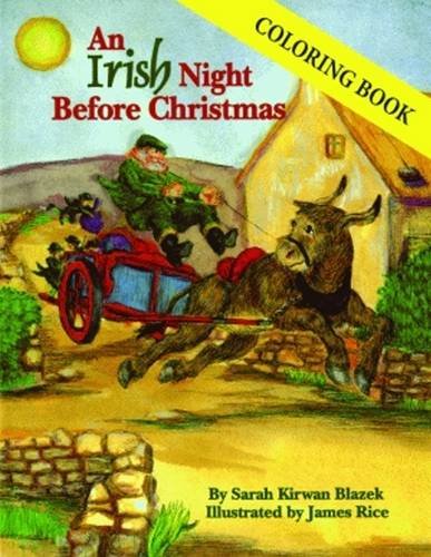 Imagen de archivo de Irish Night Before Christmas Coloring Book, An (The Night Before Christmas Series) a la venta por Irish Booksellers