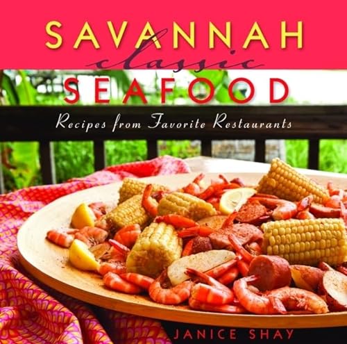 Stock image for Savannah Classic Seafood (Classic Recipes Series) for sale by SecondSale